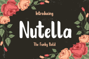Nutella Font Review: A Stylish Brush Typeface for Makers